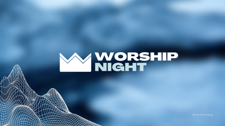 Brno Worship Night